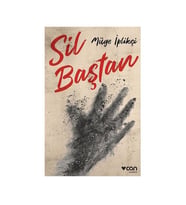 Sil Baştan Müge İplikçi Can Yayınları
