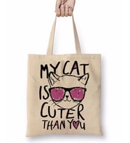 My Cat İs Cuter Than You Kedi Bez Çanta Uzun Saplı