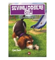 Sevimli Dostlar Oteli 3: Gizemli Olay