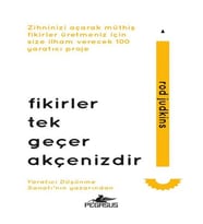 Fikirler Tek Geçer Akçenizdir (Ciltli)