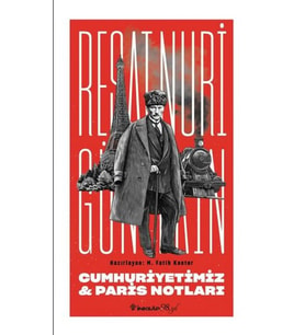 Cumhuriyetimiz &amp; Paris Notları