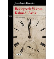 Bekleyecek Vaktim Kalmadı Artık