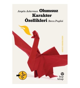 Olumsuz Karakter Özellikleri