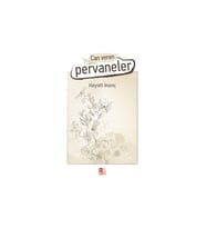 Can Veren Pervaneler - Hayati İnanç