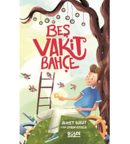 Beş Vakit Bahçe