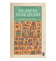 Yeniçağlar Anadolu'sunda İslam'ın Ayak İzleri
