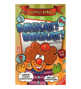 Dikkat! Dikkat!