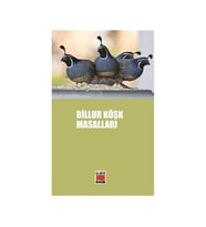 Billur Köşk Masalları Selami Münir Yurdatap Elips Kitap