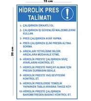 Metal Hidrolik Pres Talimatı 15 Cm x 20 Cm Uyarı Levhası Yönlendirme Tabelası