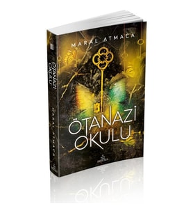 Ötanazi Okulu 3 - Maral Atmaca - Ephesus Yayınları