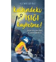 Kalbindeki Işığı Kaybetme !