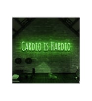 CARDIO IS HARDIO Yazılı Neon Tabela