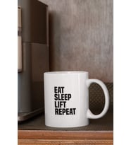 Eat Sleep Lift Repeat Baskılı Kupa Bardak