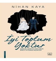 İyi Toplum tur
