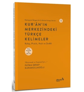 Kur'an'ın Merkezindeki Türkçe Kelimeler 1