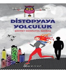 Distopyaya Yolculuk