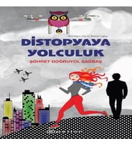 Distopyaya Yolculuk