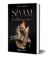 SİYAM 3 - KÜLLERİNDEN