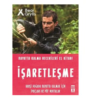 İşaretleşme - Hayatta Kalma Becerileri El Kitabı 5