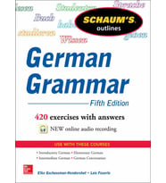 Schaum's Outline of German Grammar (Schaum's Outlines Book 5) 5th Edition Elke Gschossmann-Hendershot Lois Feuerle