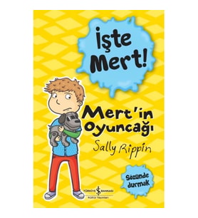 İşte Mert !- Mert'in Oyuncağı- Sözünde Durmak