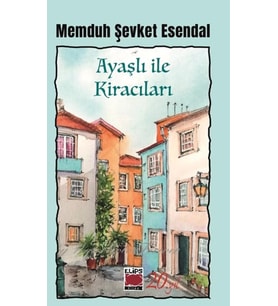 Ayaşlı ile Kiracıları