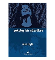Yokoluş Bir Sözcükse