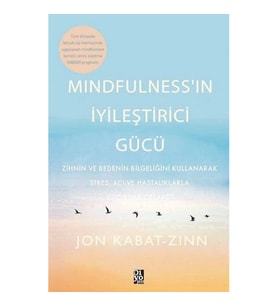 Mindfulness’in İyileştirici Gücü