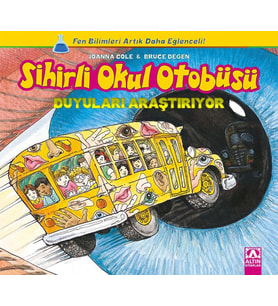 Sihirli Okul Otobüsü - Duyuları Araştırıyor
