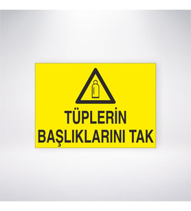 Tüplerin Başlıklarını Tak