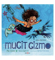 Mucit Gizmo Pip Jones Beta Kids