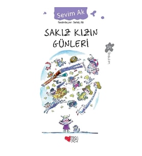 Sakız Kızın Günleri
