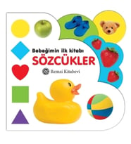 Bebeğimin İlk Kitabı - Sözcükler