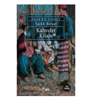 Kahveler Kitabı - Salâh Bey Tarihi 1