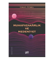 Muhafazakarlık ve Medeniyet