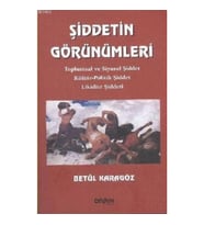 Şiddetin Görünümleri