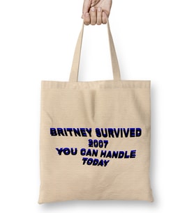 Britney Survived 2007 You Can Handle Today Bez Çanta Uzun Saplı
