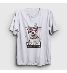 Presmono Unisex Beyaz Beware Husky Dog Köpek T-Shirt 411733tt
