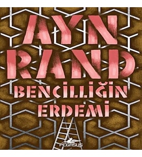 Bencilliğin Erdemi