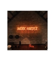 WORK HARDER Yazılı Neon Tabela