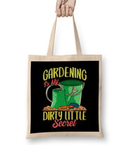 Gardening Is My Dirty Little Secret Gardener Pun Bez Çanta Uzun Saplı