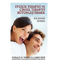 Evlilik Terapisi ve Cinsel Terapiyi Bütünleştirmek