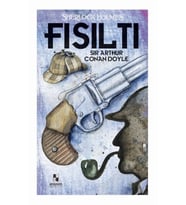 Fısıltı - Sherlock Holmes