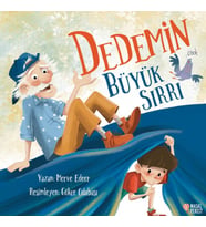 Dedemin Büyük Sırrı