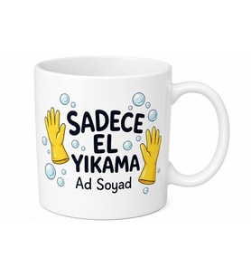 İsme Özel Sadece El Yıkama Yazılı Komik Kupa Bardak Esprili Hediye