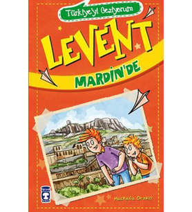 Levent Türkiye'yi Geziyorum - 01 Levent Mardinde
