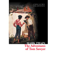 The Adventures of Tom Sawyer (Collins C)