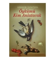Öykümü Kim Anlatacak