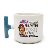 Aura Meselesi Bu Şekerim Baskılı Mavi Kulplu T Kupa