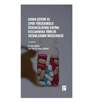 Beden Eğitimi ve Spor Yüksekokulu Öğrencilerinin Doping Kullanımına Yönelik Tutumlarının İncelenmesi